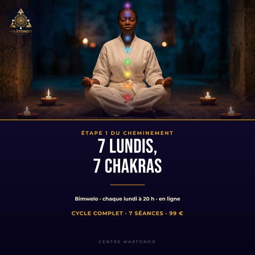 7 lundis, 7 Chakras (Bimwelo)